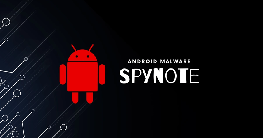 Giải mã phần mềm gián điệp SpyNote trên Android