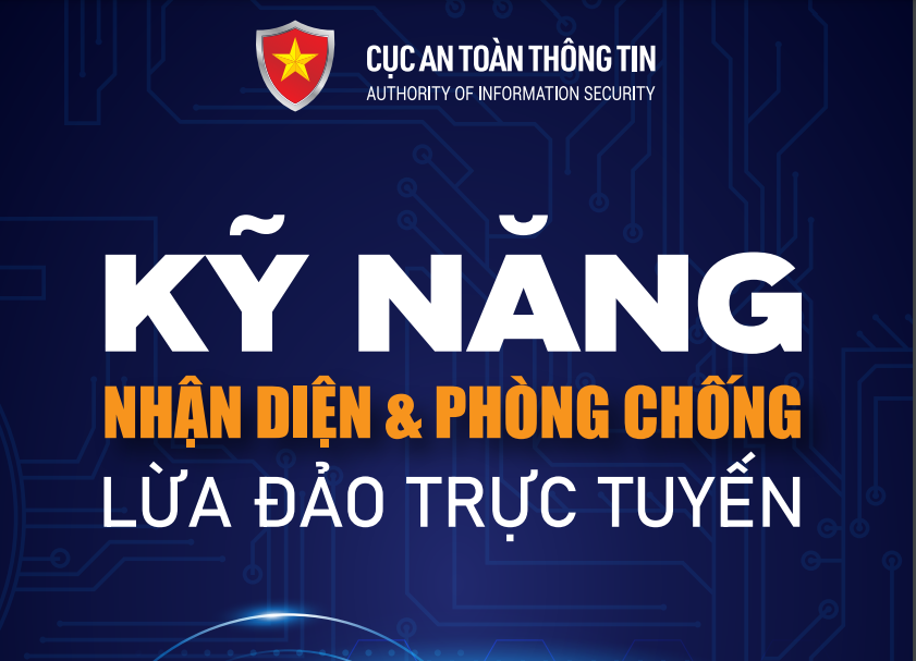 Triển khai chiến dịch tuyên truyền “Kỹ năng nhận diện và phòng chống lừa đảo trực tuyến bảo vệ người dân...